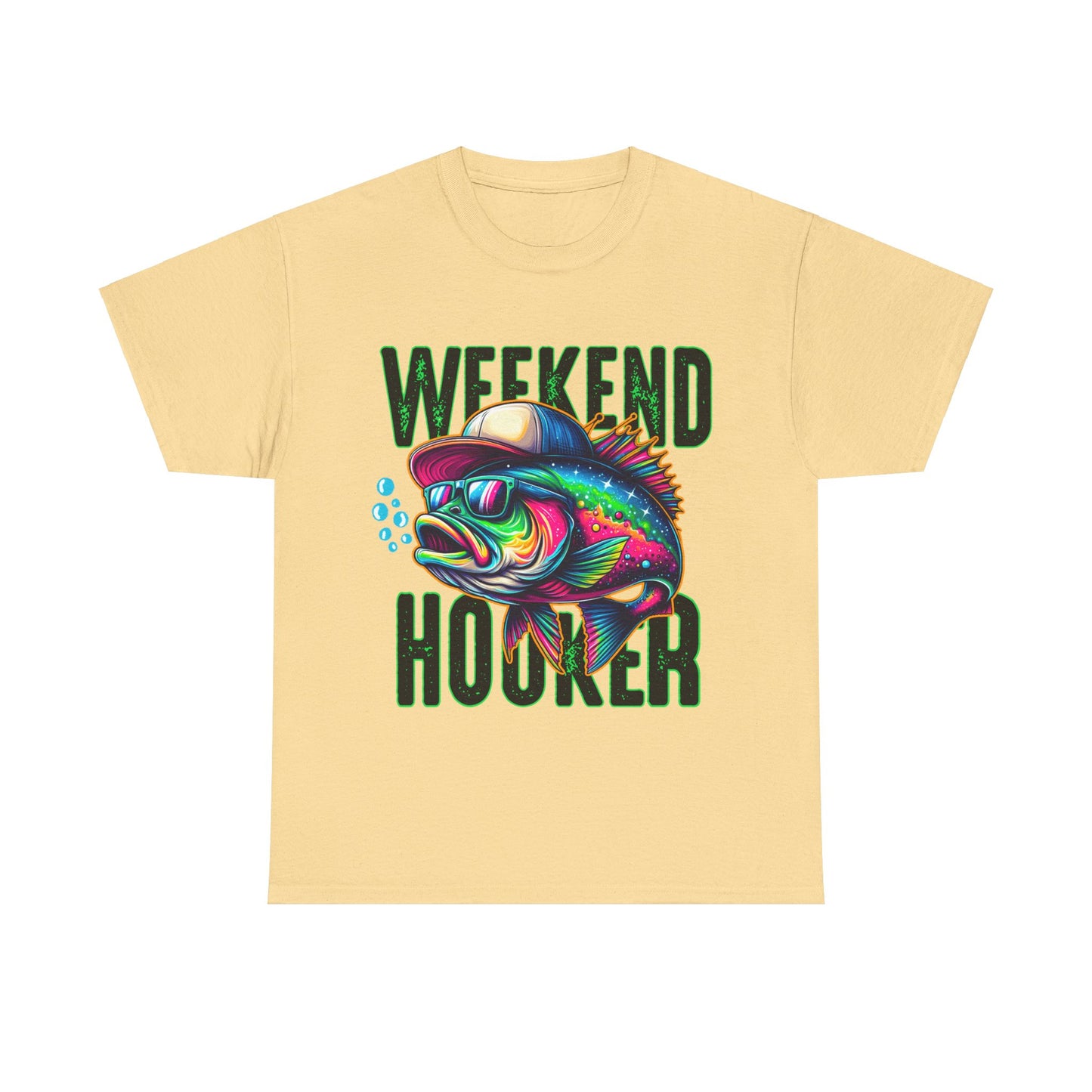 Weekend Hooker Fishing Tshirt