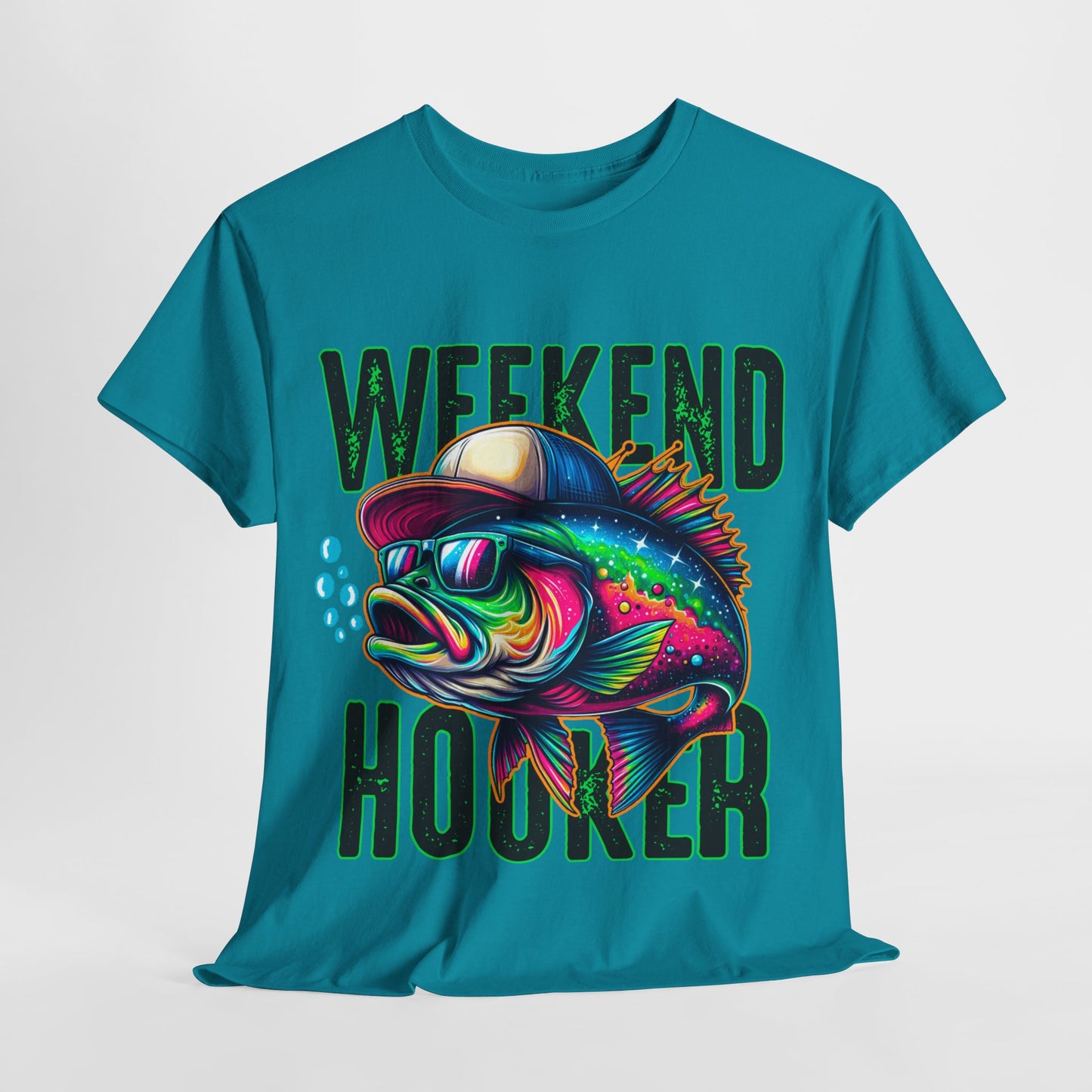 Weekend Hooker Fishing Tshirt