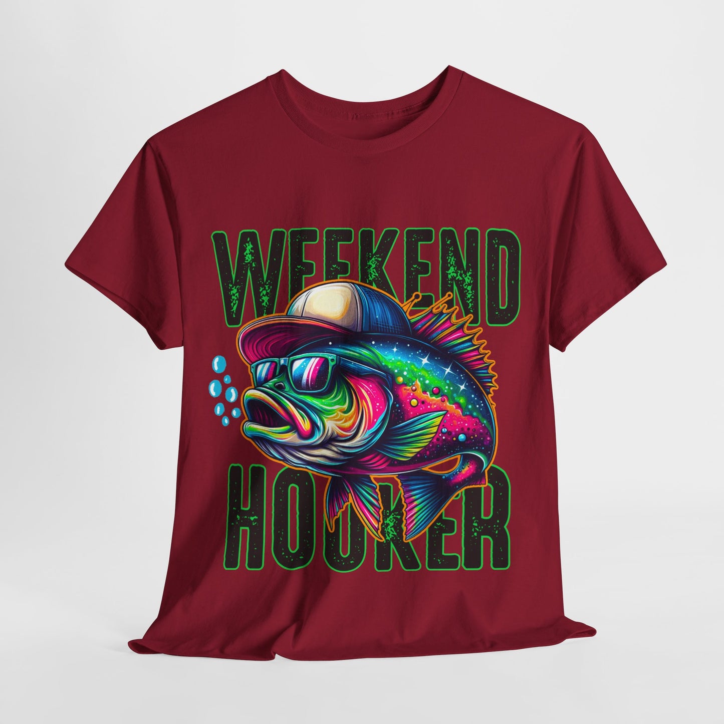 Weekend Hooker Fishing Tshirt