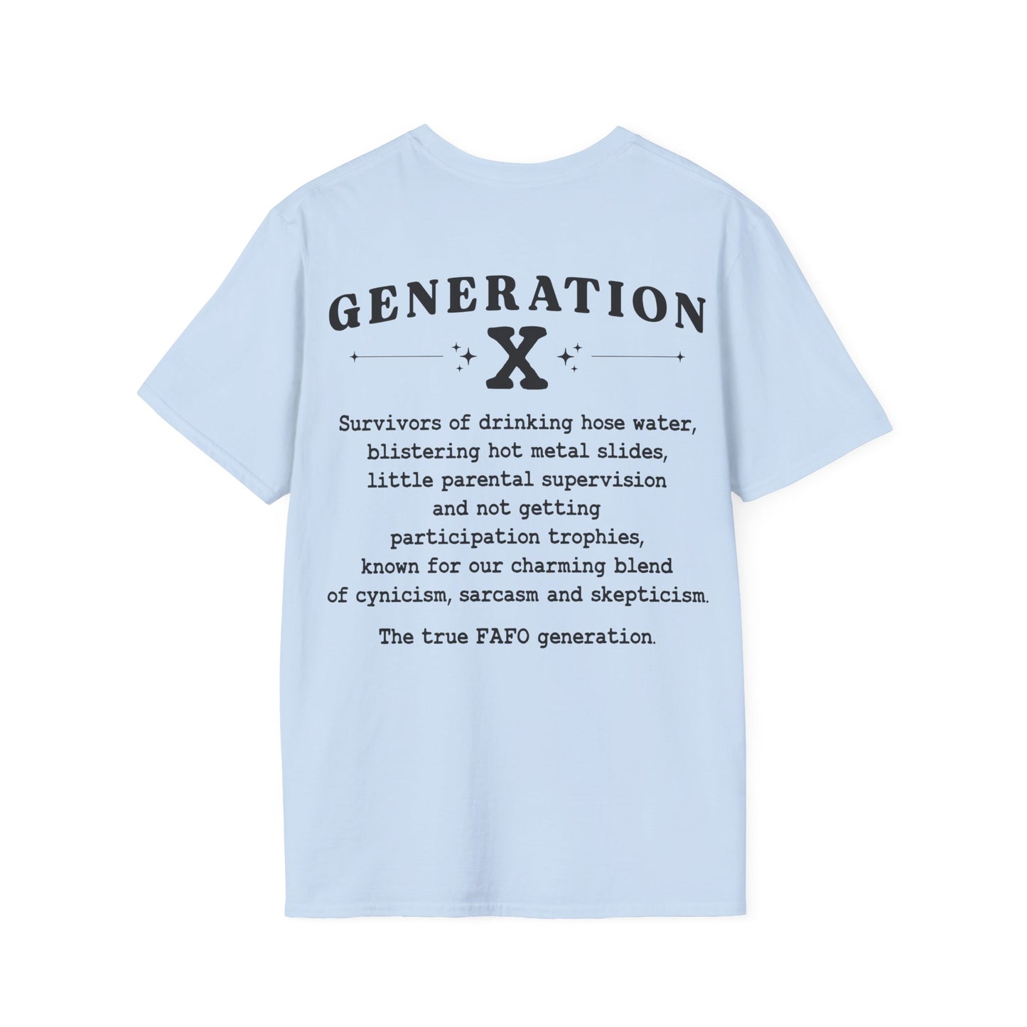 Generation X Softstyle T-Shirt Front and Back Print