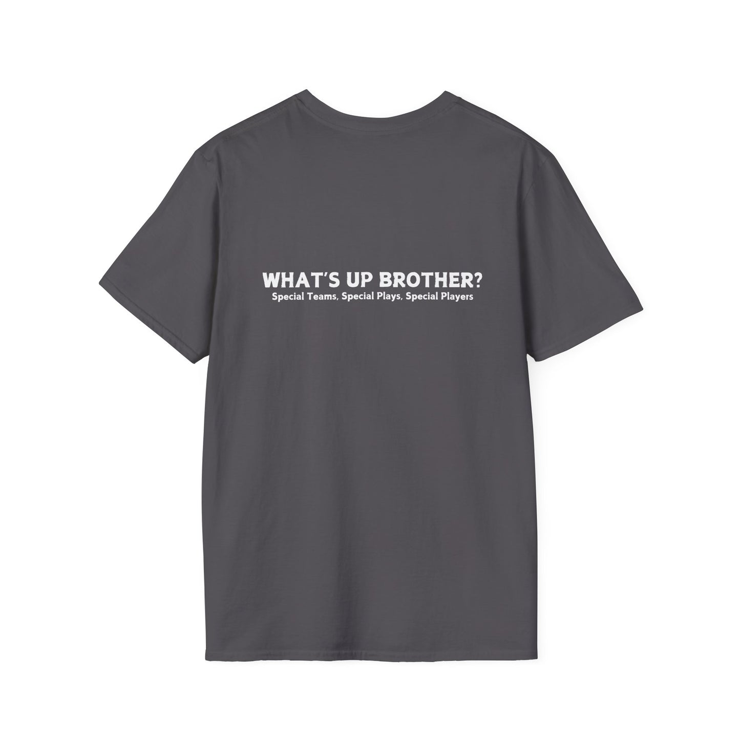 What's Up Brother Unisex Softstyle T-Shirt