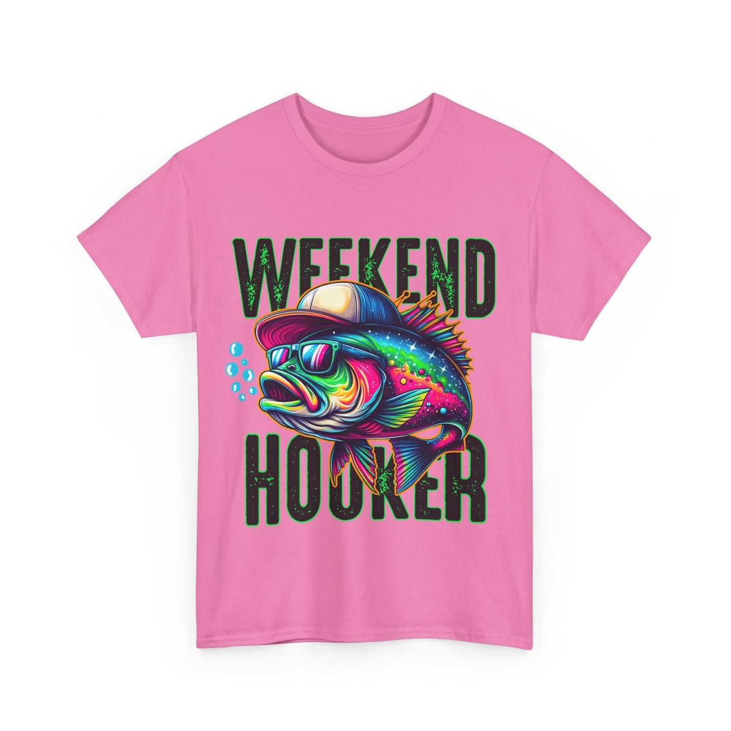 Weekend Hooker Fishing Tshirt