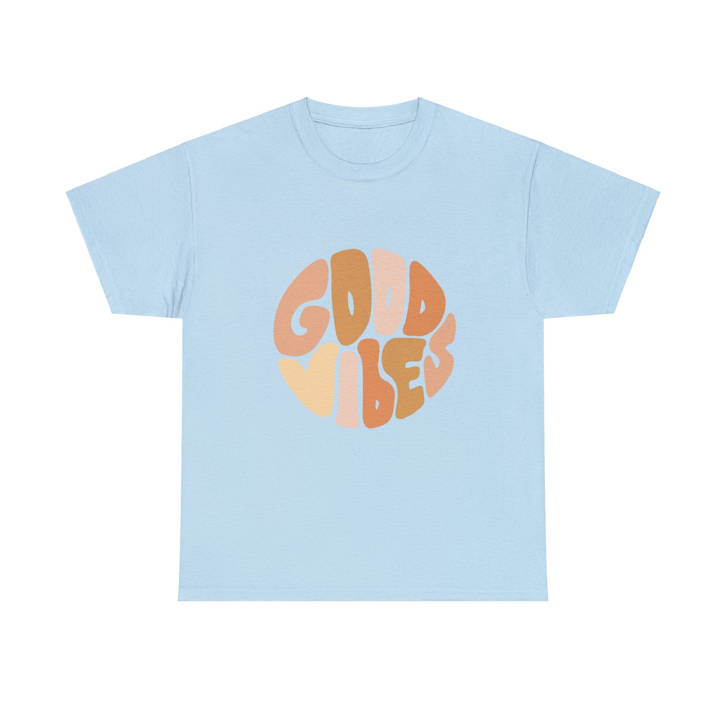 Good Vibes Unisex Heavy Cotton Tee