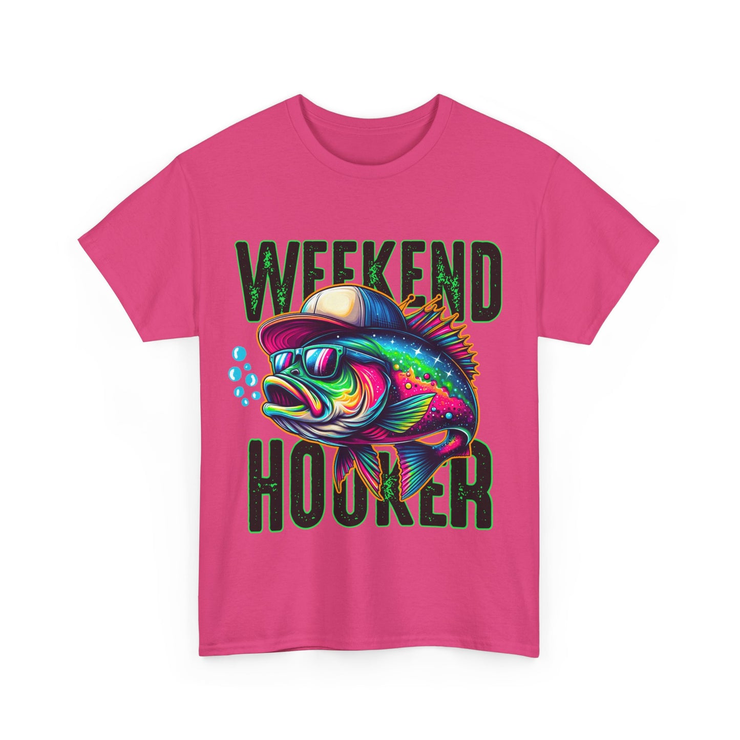 Weekend Hooker Fishing Tshirt