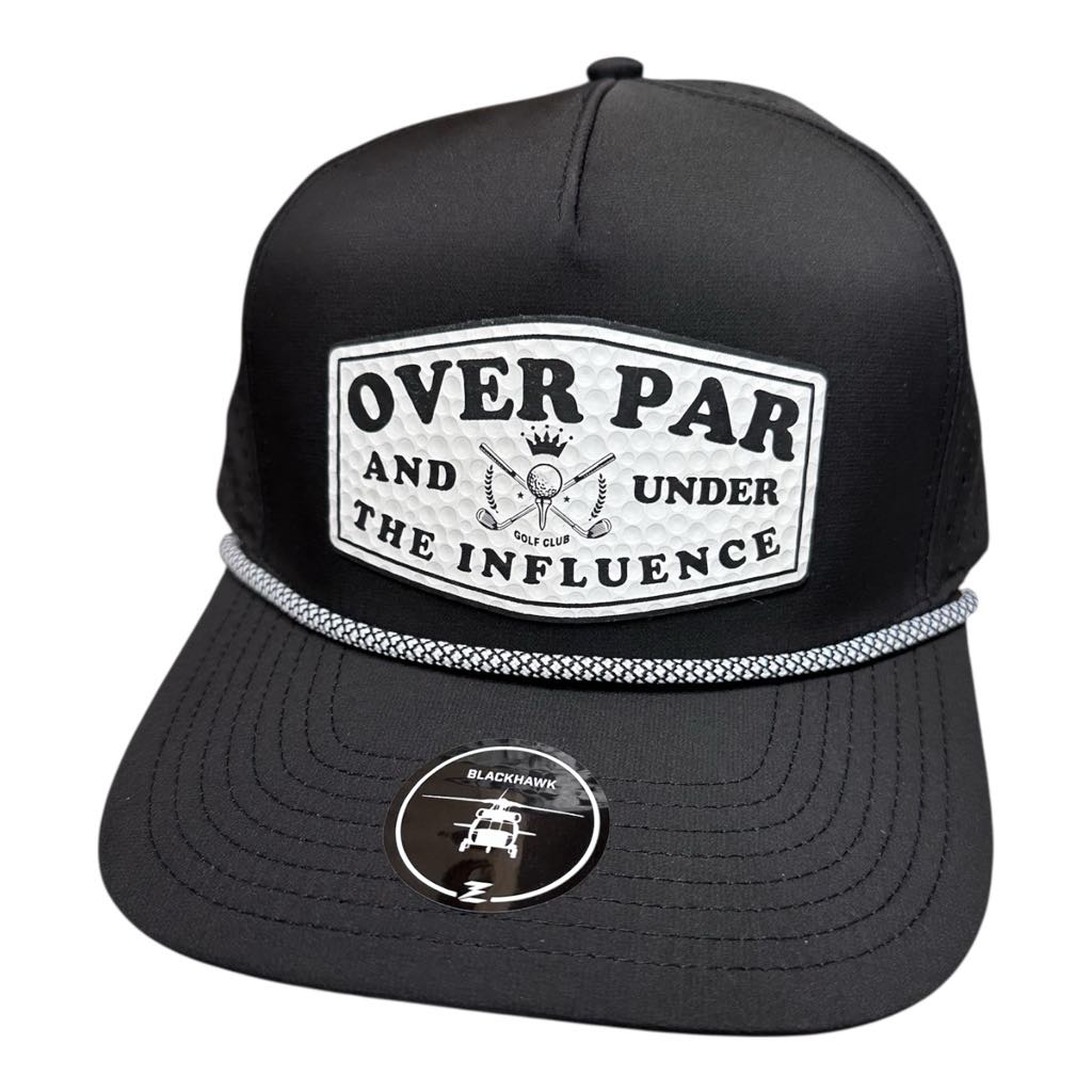Over Par and Under the Influence Performance Golf hat with Rope
