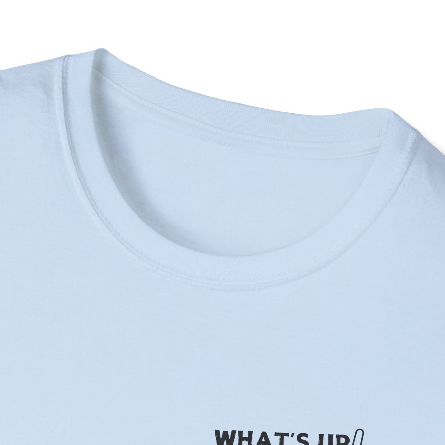 What's Up Brother Unisex Softstyle T-Shirt