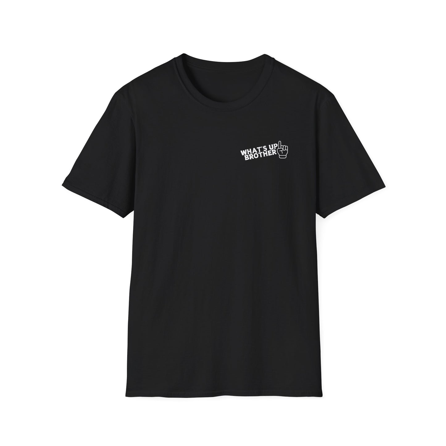 What's Up Brother Unisex Softstyle T-Shirt