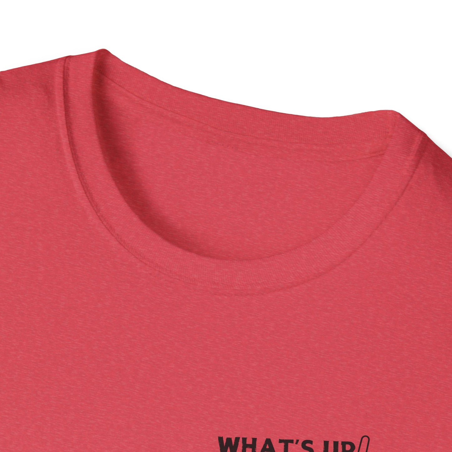What's Up Brother Unisex Softstyle T-Shirt