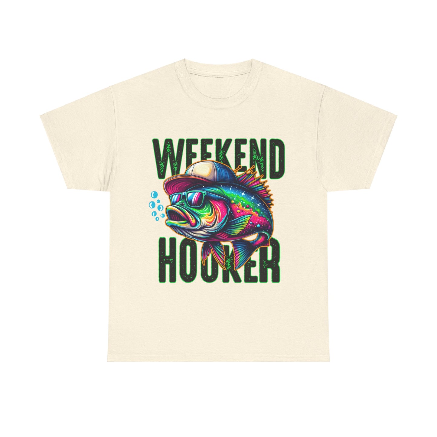 Weekend Hooker Fishing Tshirt