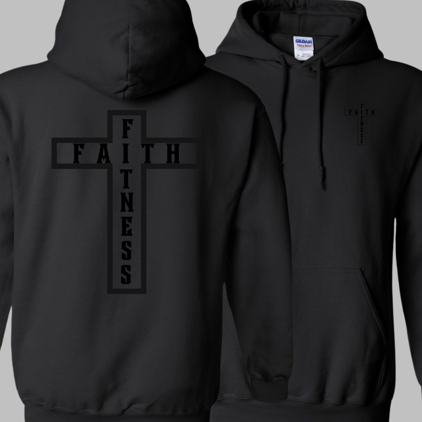 Faith and Fitness Black Out Edition Black Hoodie with Black CROSS