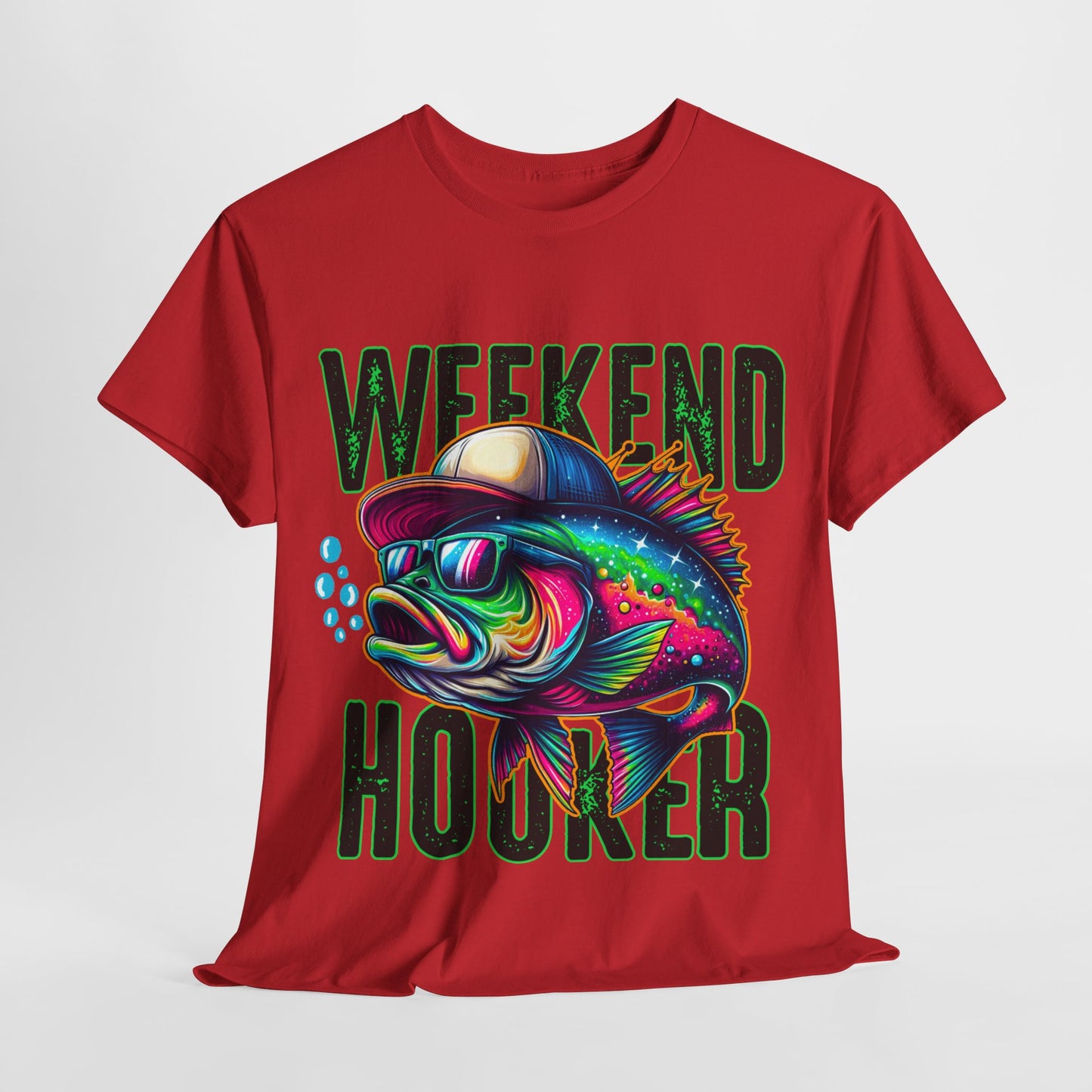 Weekend Hooker Fishing Tshirt