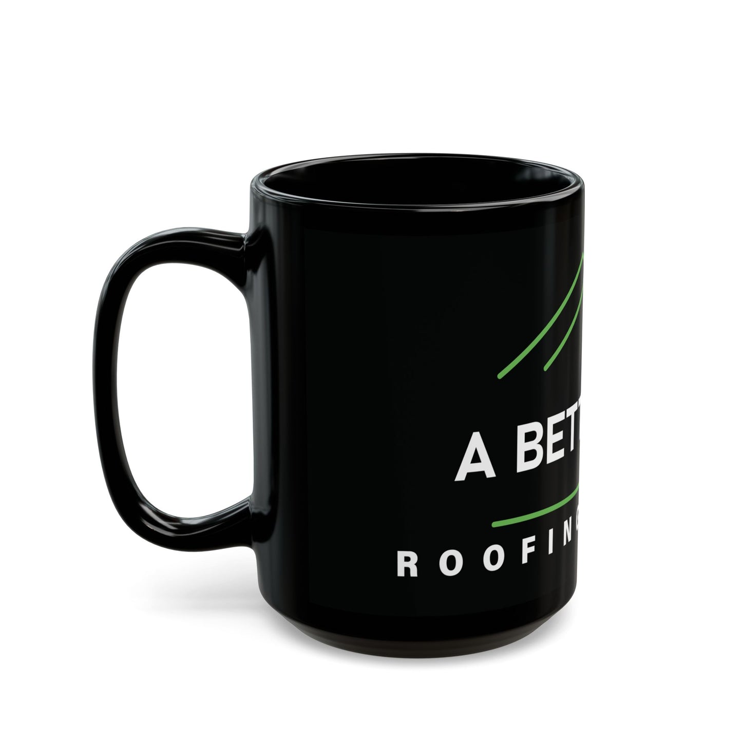 A Better Life Roofing & Solar Eco-Friendly Black Mug for Rooftop Lovers