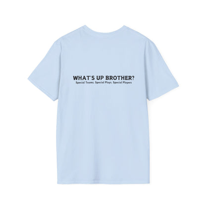 What's Up Brother Unisex Softstyle T-Shirt
