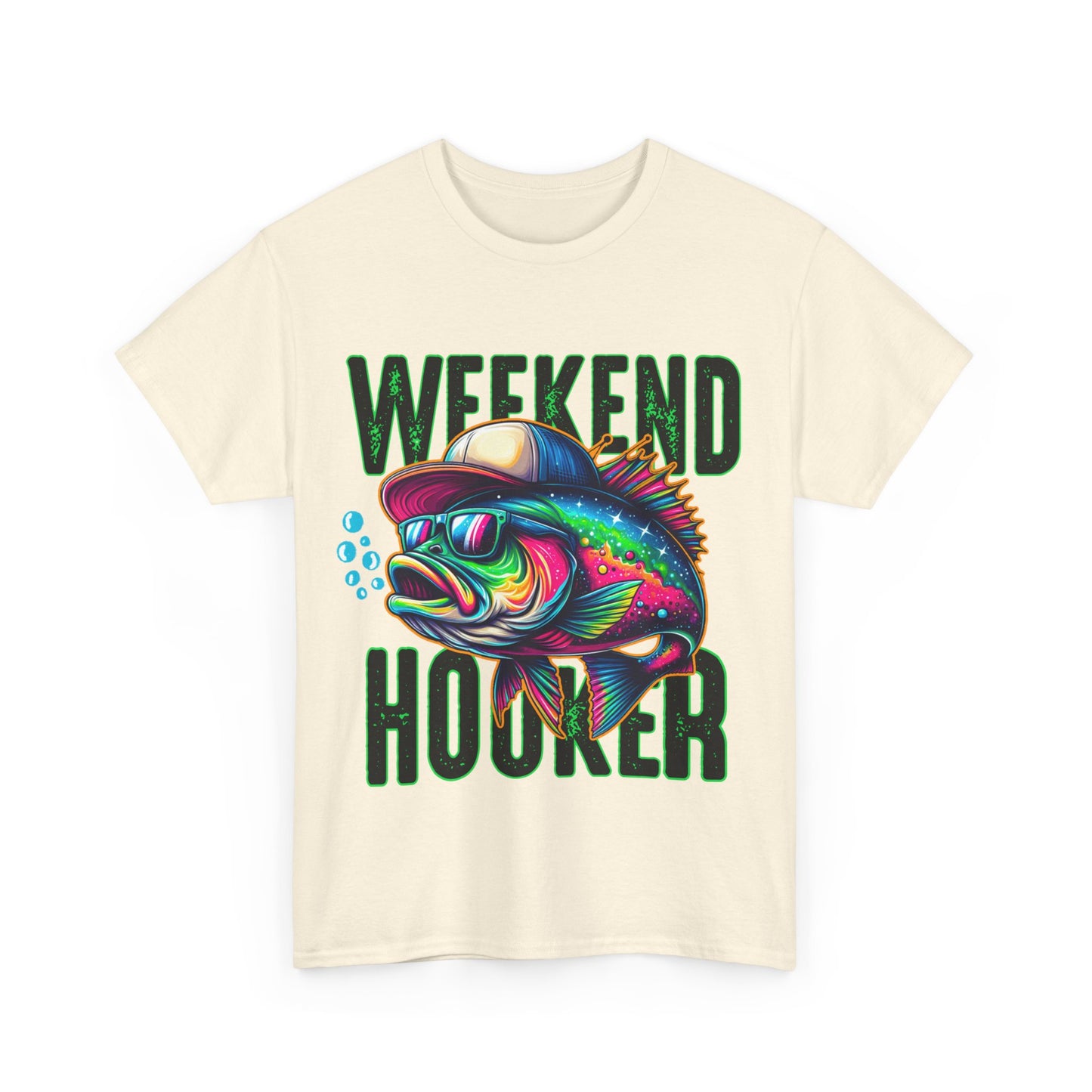 Weekend Hooker Fishing Tshirt