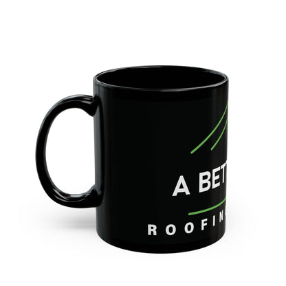 A Better Life Roofing & Solar Eco-Friendly Black Mug for Rooftop Lovers