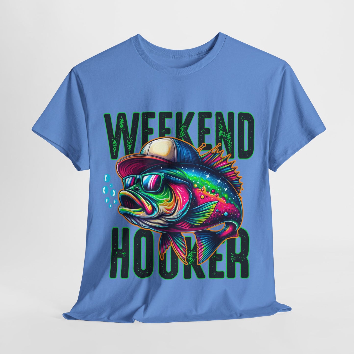 Weekend Hooker Fishing Tshirt