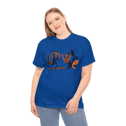 Love This Game Basketball Unisex Heavy Cotton Tee