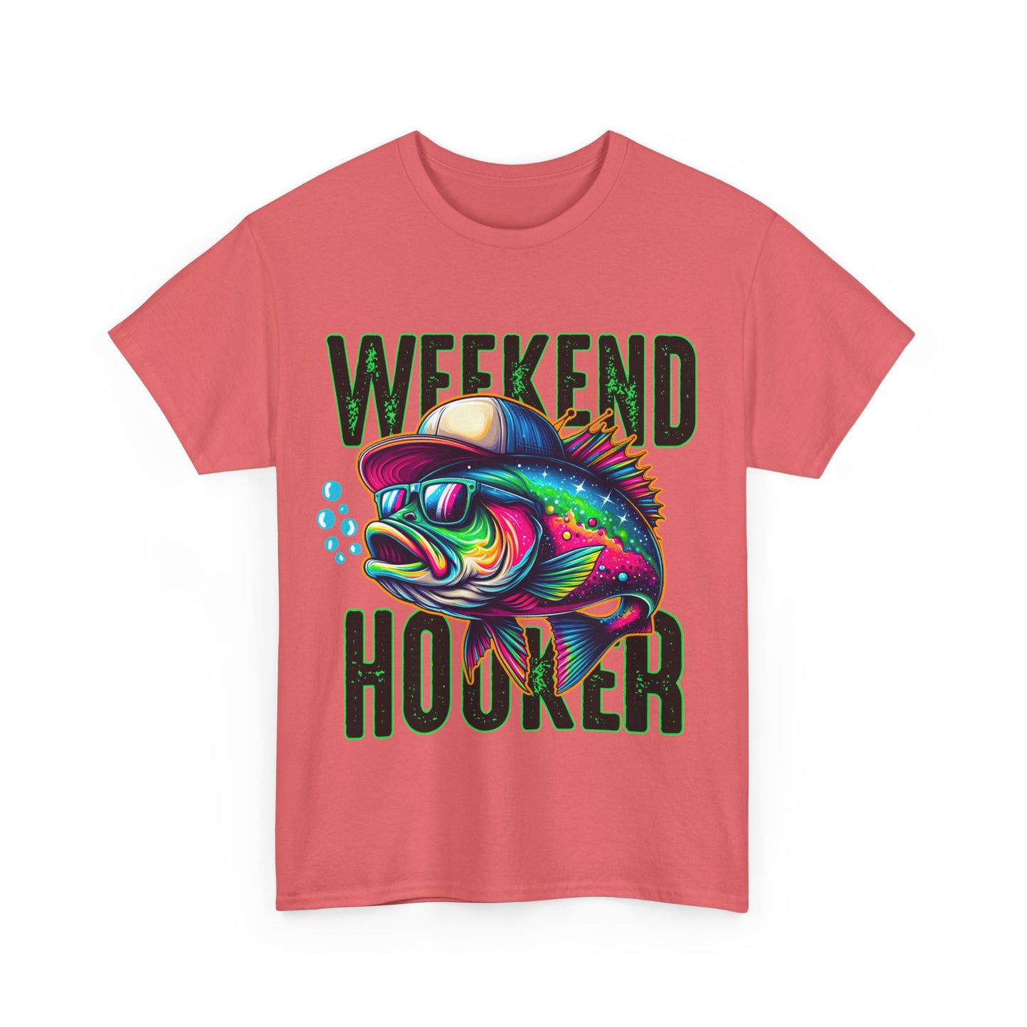 Weekend Hooker Fishing Tshirt