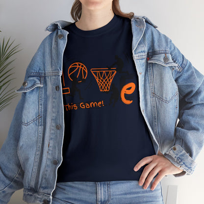 Love This Game Basketball Unisex Heavy Cotton Tee