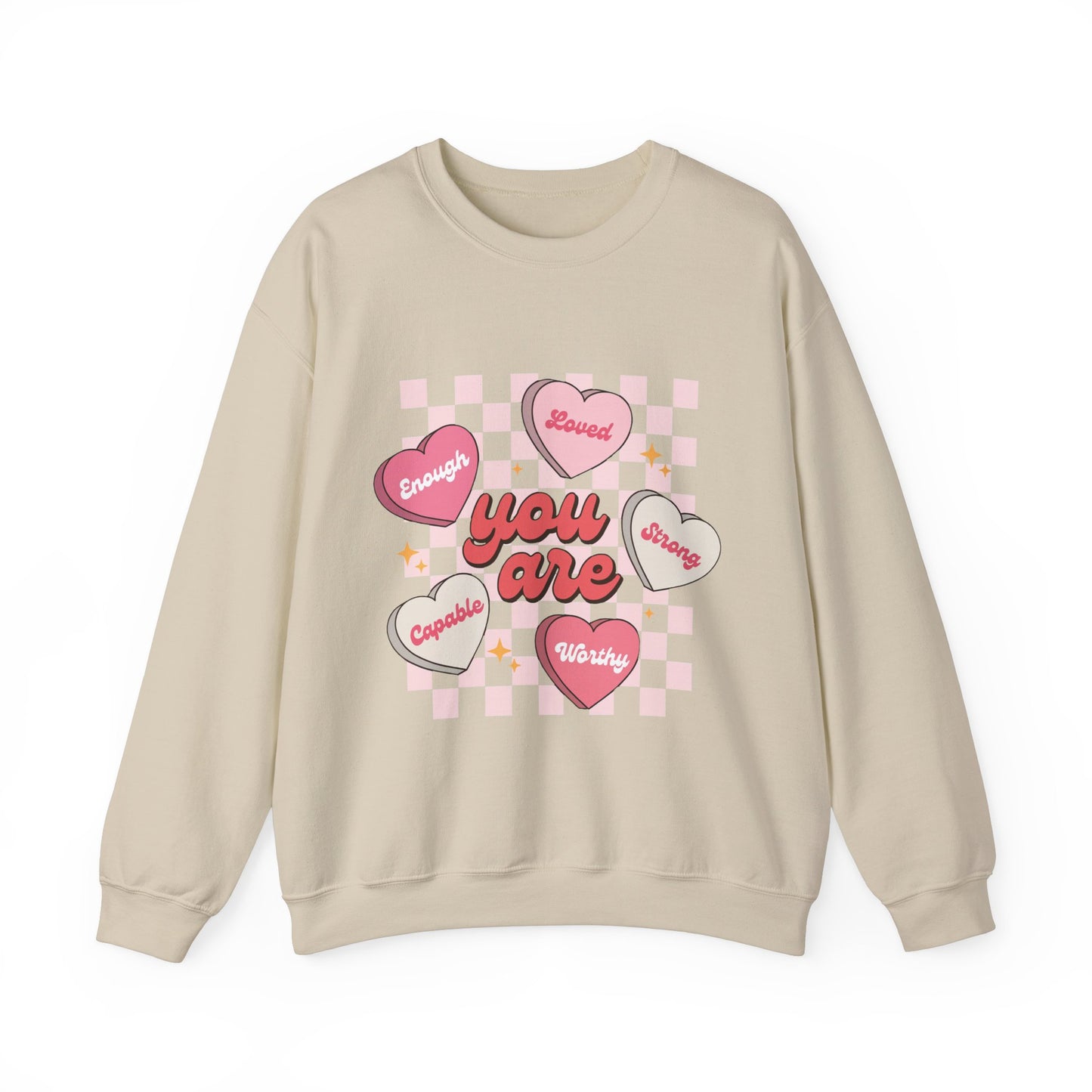 You are Valentines Day Sweatshirt, Valentine Shirts for women and girls, Valentines Day Gifts for Mom