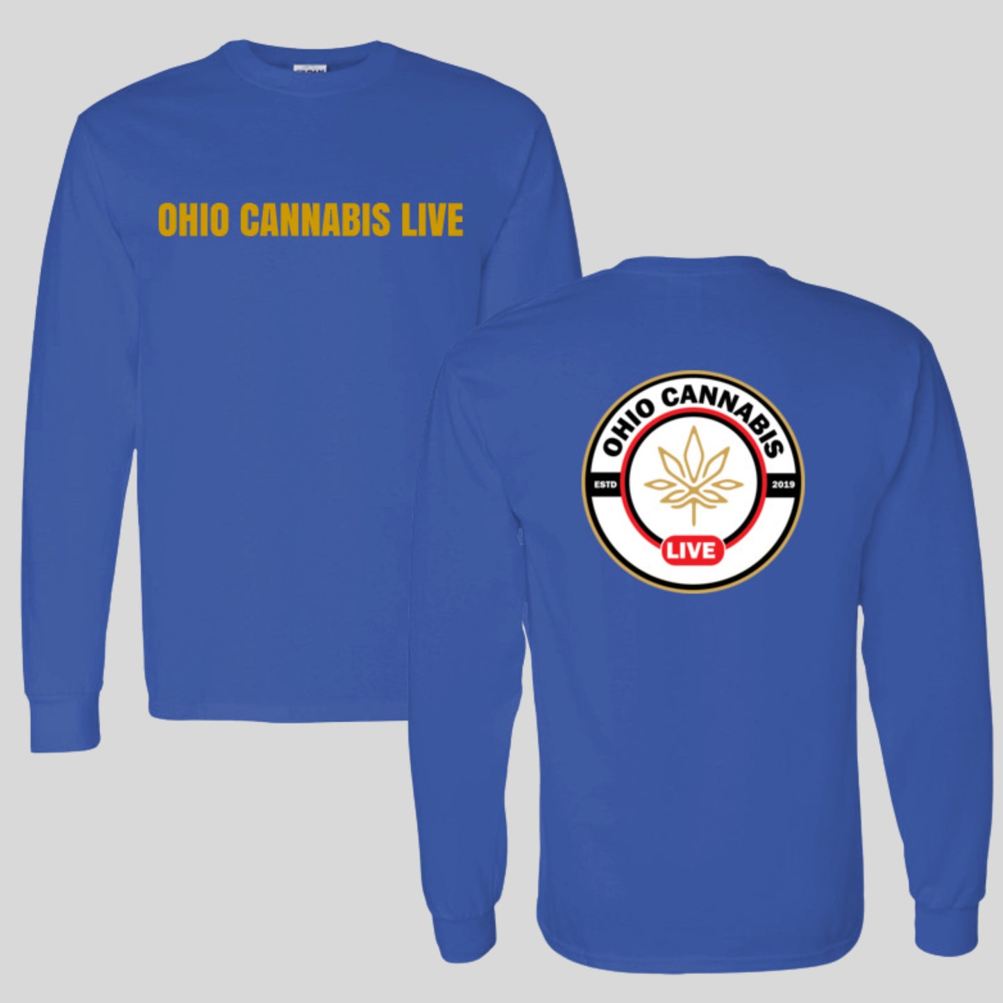 Ohio Cannabis LIVE Longsleeve Shirt