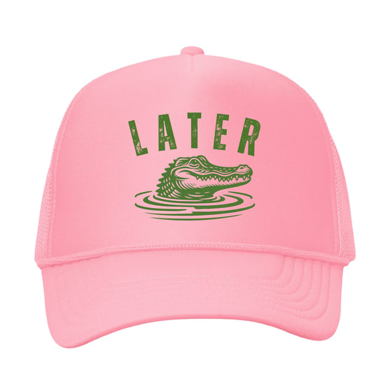 Later Gator Foam Trucker SnapBack Hat