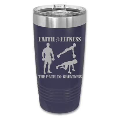 Faith and Fitness Tumbler
